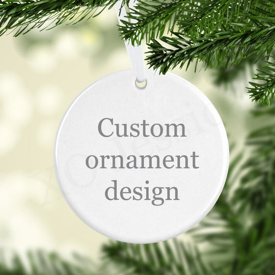 Create your Own Ornament - Round - XO Jessica